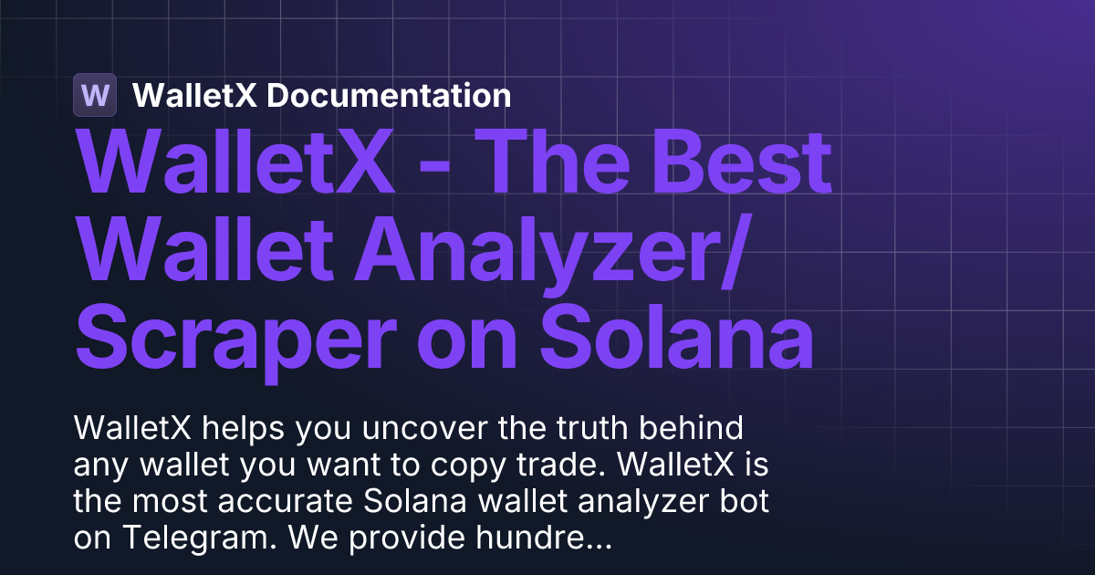 WalletX - The Best Wallet Analyzer/Scraper on Solana | WalletX ...